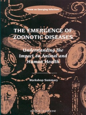 cover image of The Emergence of Zoonotic Diseases